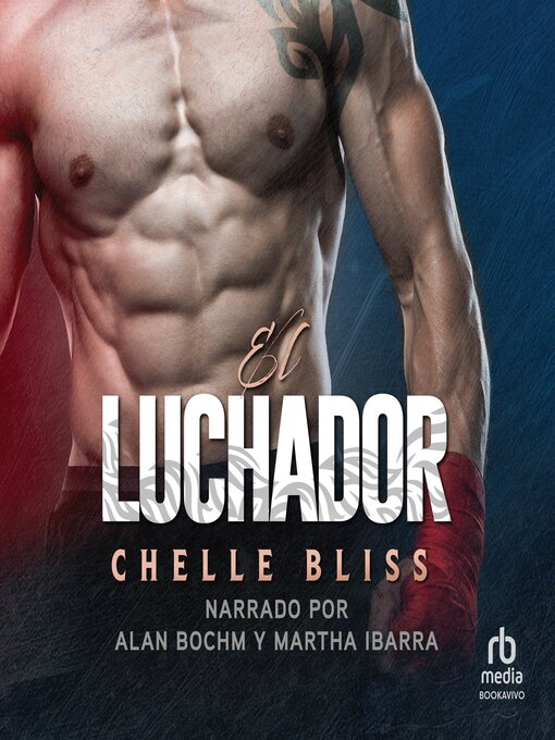 Title details for El luchador by Chelle Bliss - Available